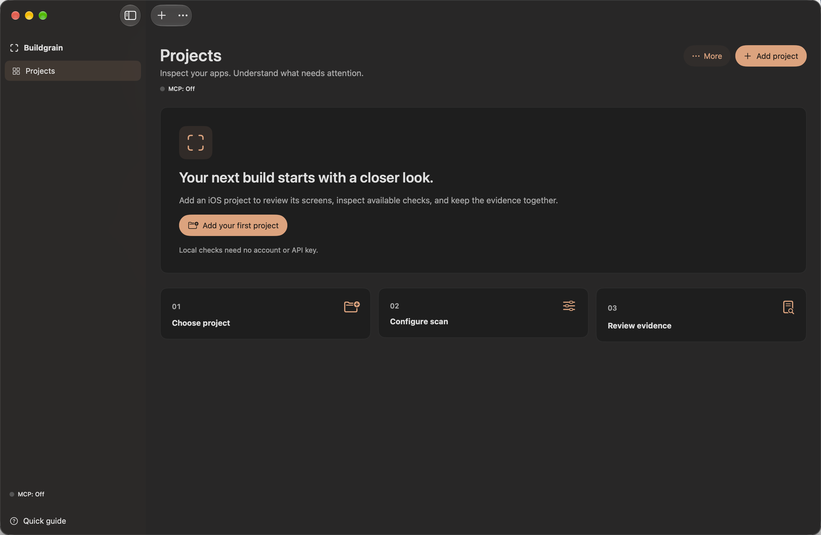 Buildgrain Projects screen in dark mode, showing the empty state and steps to choose a project, configure a scan, and review evidence